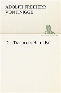 Der Traum Des Herrn Brick