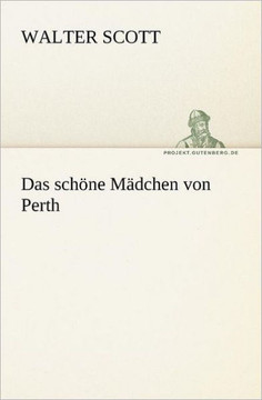 Das Schone Madchen Von Perth
