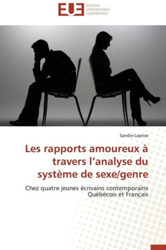 Les Rapports Amoureux ?Travers L Analyse Du Syst?e de Sexe/Genre