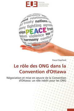 Le R?e Des Ong Dans La Convention d'Ottawa