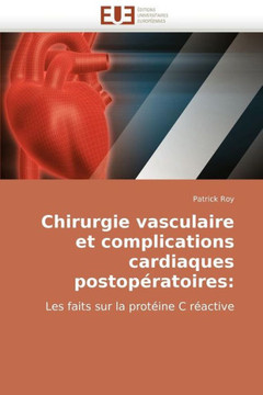 Chirurgie Vasculaire Et Complications Cardiaques Postop?atoires