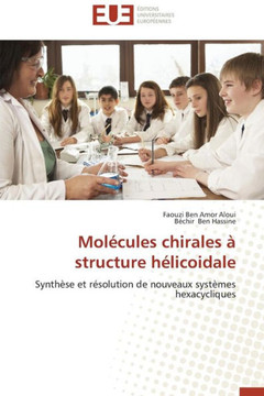 Mol?ules Chirales ?Structure H?icoidale