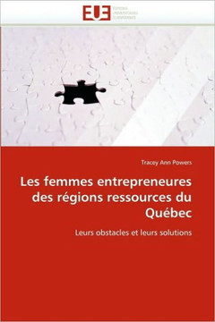 Les Femmes Entrepreneures Des R?ions Ressources Du Qu?ec