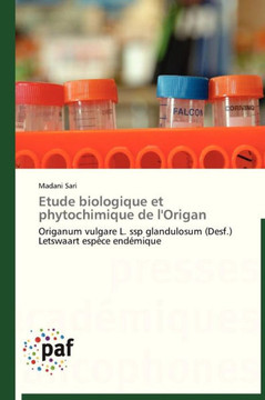 Etude Biologique Et Phytochimique de l'Origan
