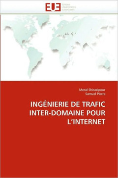 Ing?ierie de Trafic Inter-Domaine Pour l''internet Ing?ierie de Trafic Inter-Domaine Pour l''internet