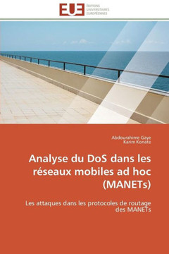 Analyse Du DOS Dans Les R?eaux Mobiles Ad Hoc (Manets)
