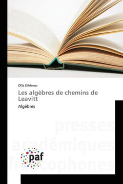Les Alg?res de Chemins de Leavitt