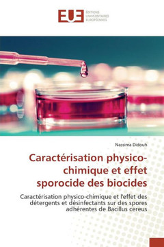 Caract?isation Physico-Chimique Et Effet Sporocide Des Biocides Caract?isation Physico-Chimique Et Effet Sporocide Des Biocides