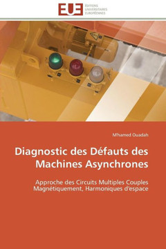 Diagnostic Des D?auts Des Machines Asynchrones