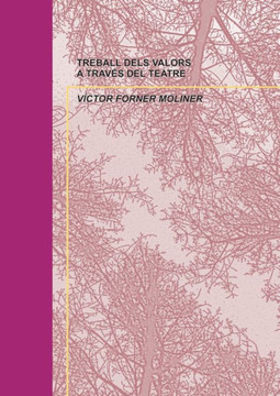 Treball Dels Valors a Trav? del Teatre