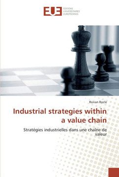 Industrial strategies within a value chain