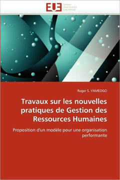 Travaux Sur Les Nouvelles Pratiques de Gestion Des Ressources Humaines Travaux Sur Les Nouvelles Pratiques de Gestion Des Ressources Humaines