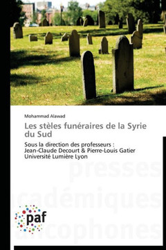 Les St?es Fun?aires de la Syrie Du Sud