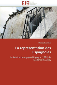 La Repr?entation Des Espagnoles La Repr?entation Des Espagnoles