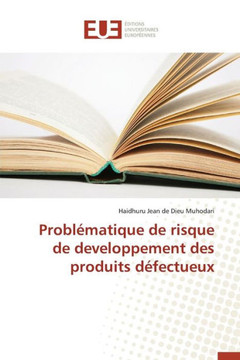 Probl?atique de Risque de Developpement Des Produits D?ectueux