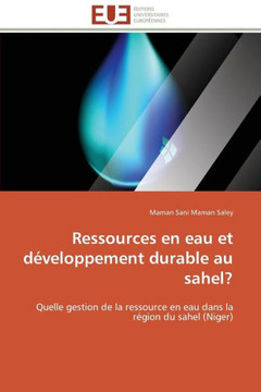 Ressources En Eau Et D?eloppement Durable Au Sahel?