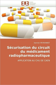 S?urisation Du Circuit Du M?icament Radiopharmaceutique