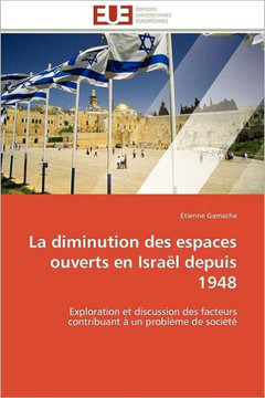 La Diminution Des Espaces Ouverts En Isra? Depuis 1948