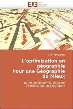 L Optimisation En G?graphie Pour Une G?graphie Du Mieux