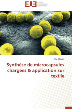 Synth?e de Microcapsules Charg?s Application Sur Textile