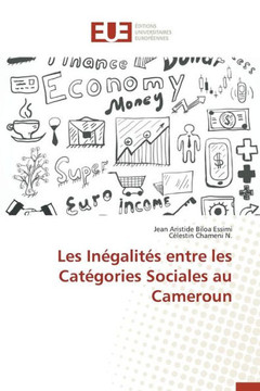 Les In?alit? Entre Les Cat?ories Sociales Au Cameroun
