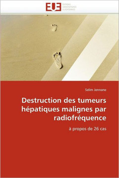 Destruction Des Tumeurs H?atiques Malignes Par Radiofr?uence