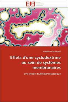 Effets d''une Cyclodextrine Au Sein de Syst?es Membranaires