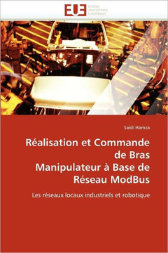R?lisation Et Commande de Bras Manipulateur ?Base de R?eau Modbus