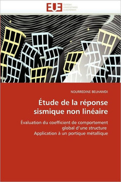 ?ude de la R?onse Sismique Non Lin?ire