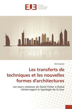 Les Transferts de Techniques Et Les Nouvelles Formes d'Architectures