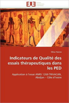 Indicateurs de Qualit?Des Essais Th?apeutiques Dans Les Ped
