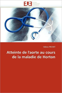 Atteinte de l''aorte Au Cours de la Maladie de Horton