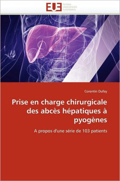 Prise En Charge Chirurgicale Des Abc? H?atiques ?Pyog?es