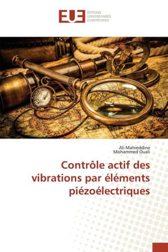Contr?e Actif Des Vibrations Par ??ents Pi?o?ectriques Contr?e Actif Des Vibrations Par ??ents Pi?o?ectriques
