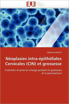 N?plasies Intra-?ith?iales Cervicales (Cin) Et Grossesse