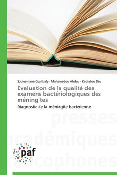 ?aluation de la Qualit?Des Examens Bact?iologiques Des M?ingites ?aluation de la Qualit?Des Examens Bact?iologiques Des M?ingites
