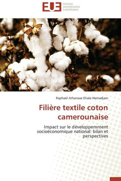 Fili?e Textile Coton Camerounaise