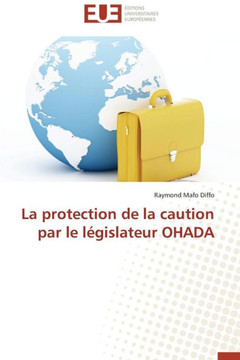 La Protection de la Caution Par Le L?islateur Ohada
