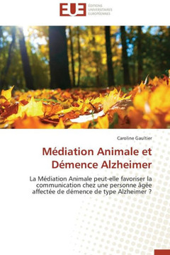 M?iation Animale Et D?ence Alzheimer