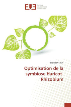 Optimisation de la Symbiose Haricot-Rhizobium Optimisation de la Symbiose Haricot-Rhizobium