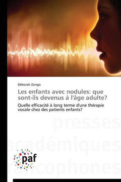 Les Enfants Avec Nodules: Que Sont-Ils Devenus ?l'?e Adulte?