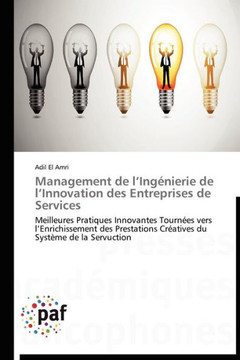 Management de L Ing?ierie de L Innovation Des Entreprises de Services Management de L Ing?ierie de L Innovation Des Entreprises de Services