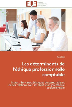 Les d?erminants de l'?hique professionnelle comptable