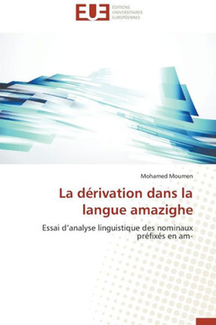La D?ivation Dans La Langue Amazighe
