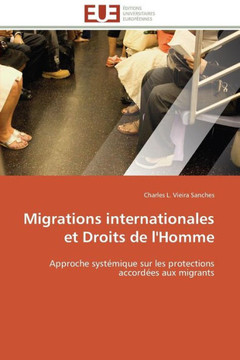 Migrations Internationales Et Droits de l'Homme Migrations Internationales Et Droits de l'Homme