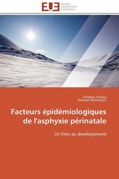 Facteurs ?id?iologiques de l'Asphyxie P?inatale Facteurs ?id?iologiques de l'Asphyxie P?inatale
