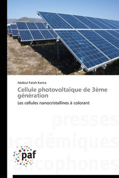 Cellule Photovolta?ue de 3?e G??ation Cellule Photovolta?ue de 3?e G??ation