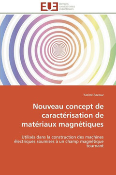 Nouveau Concept de Caract?isation de Mat?iaux Magn?iques Nouveau Concept de Caract?isation de Mat?iaux Magn?iques