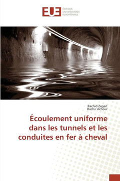 ?oulement Uniforme Dans Les Tunnels Et Les Conduites En Fer ?Cheval