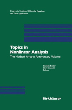Topics in Nonlinear Analysis: The Herbert Amann Anniversary Volume